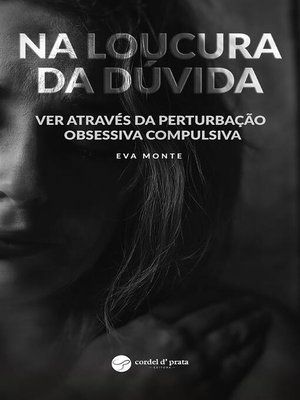 cover image of Na Loucura da Dúvida